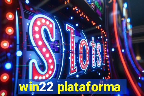 win22 plataforma